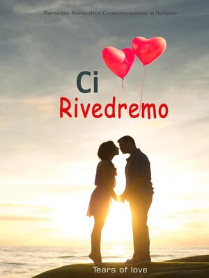 cover image of Ci Rivedremo